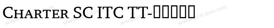 Charter SC ITC TT字体转换